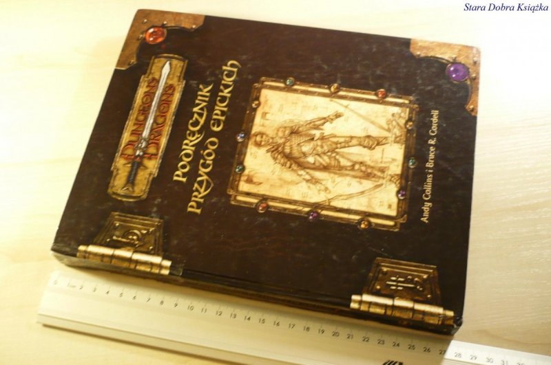 DUNGEONS AND DRAGONS. PODRĘCZNIK PRZYGÓD EPICKICH
