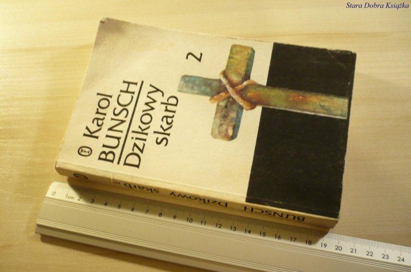 DZIKOWY SKARB 2 - Karol Bunsch 1989