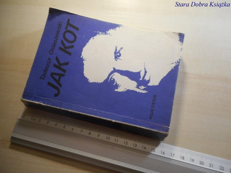 JAK KOT - Tadeusz Ostaszewski 1988
