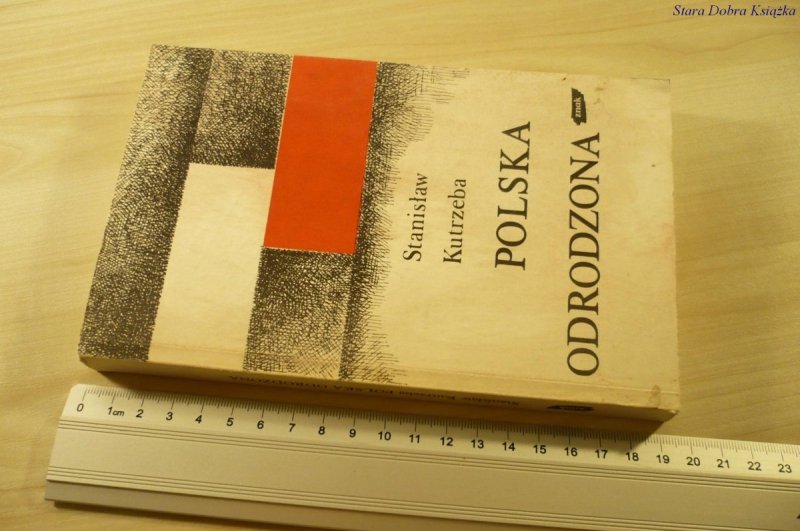 POLSKA ODRODZONA - Stanisław Kutrzeba (1988)