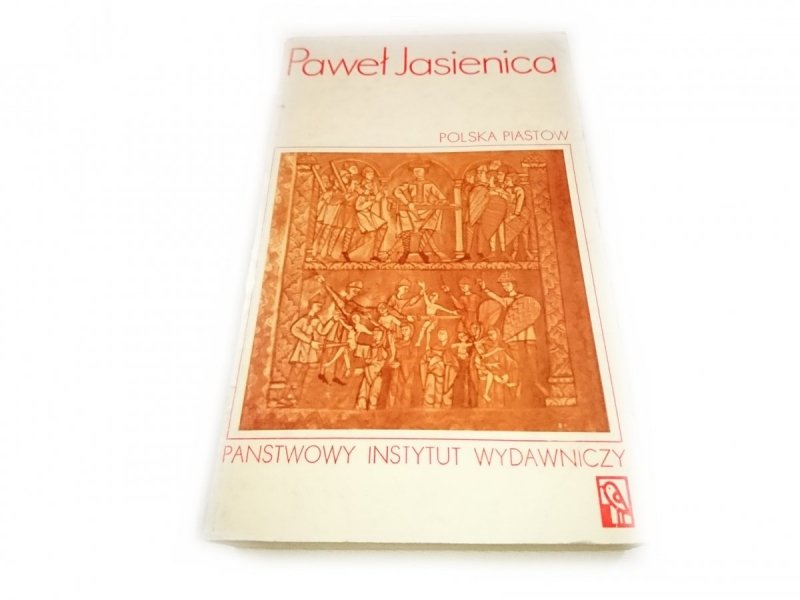 POLSKA PIASTÓW - Paweł Jasienica 1974