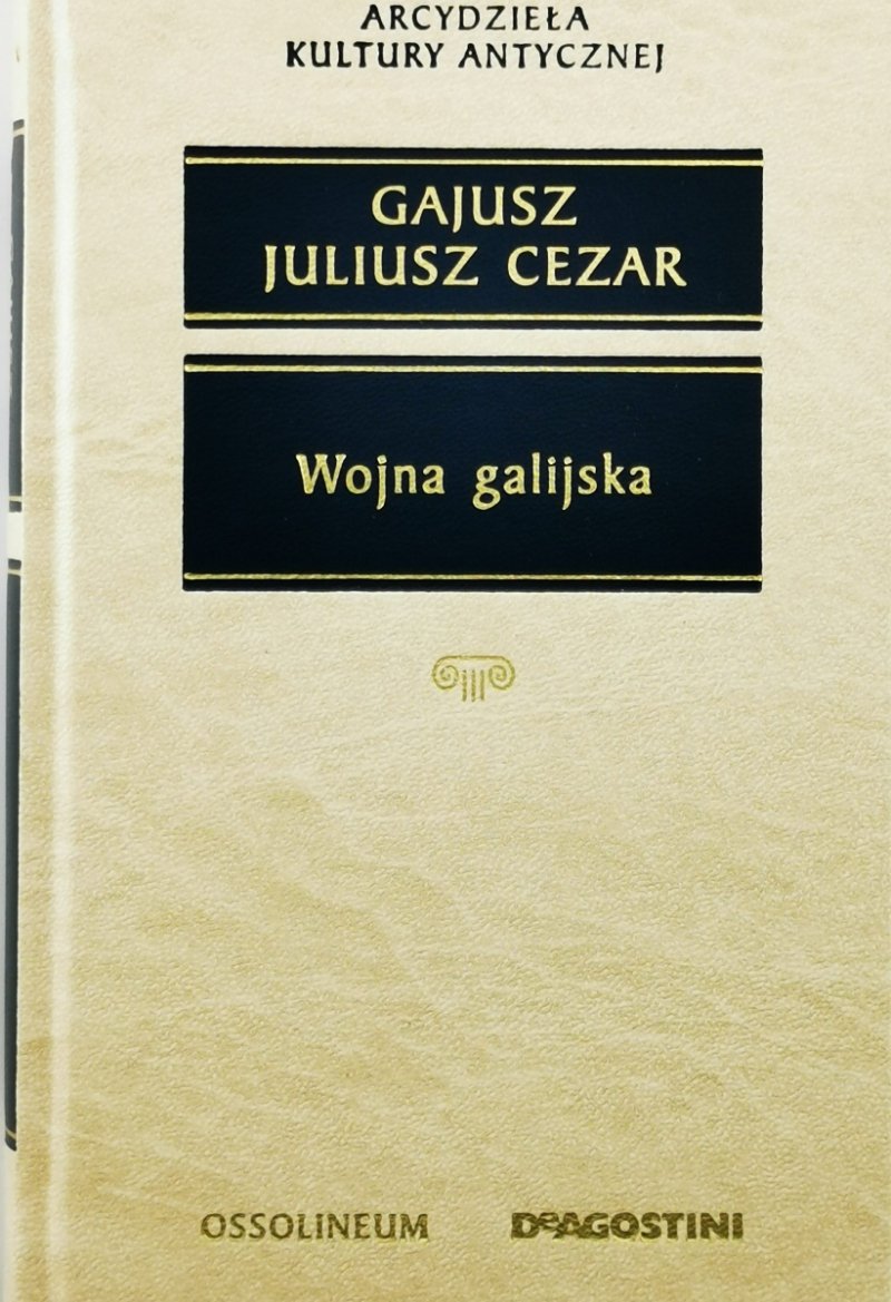 WOJNA GALIJSKA - Gaius Iulius Caesar (Gajusz Juliusz Cezar)