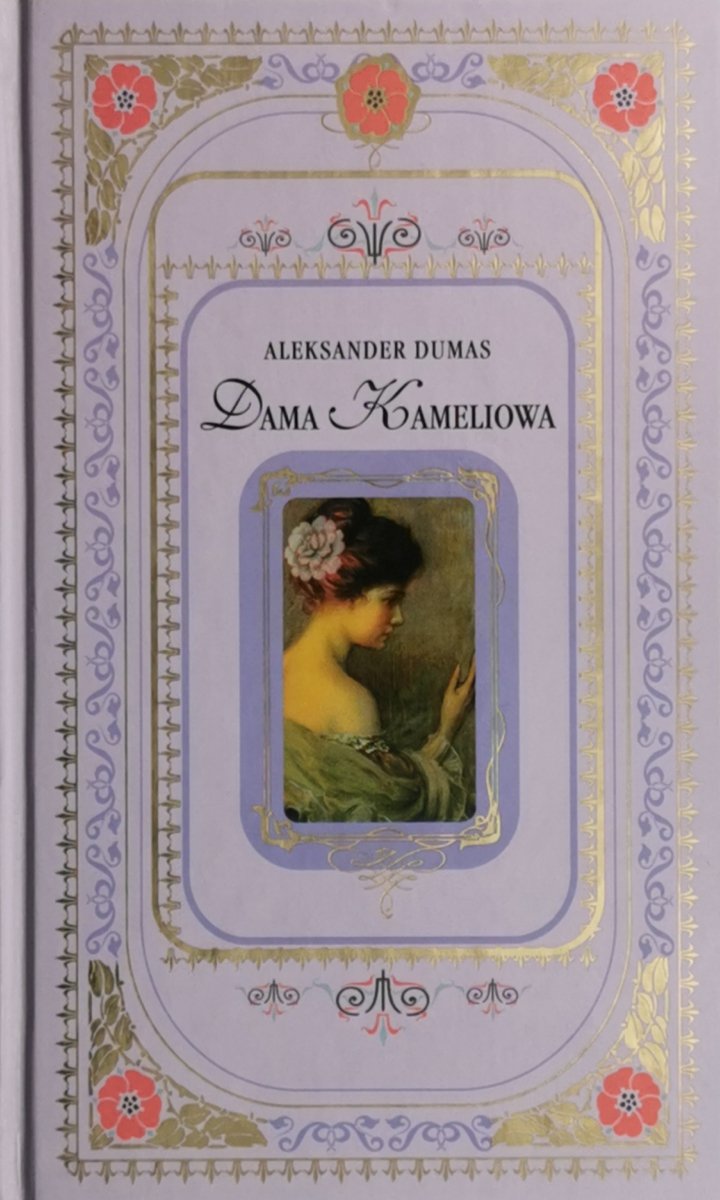DAMA KAMELIOWA - Aleksander Dumas