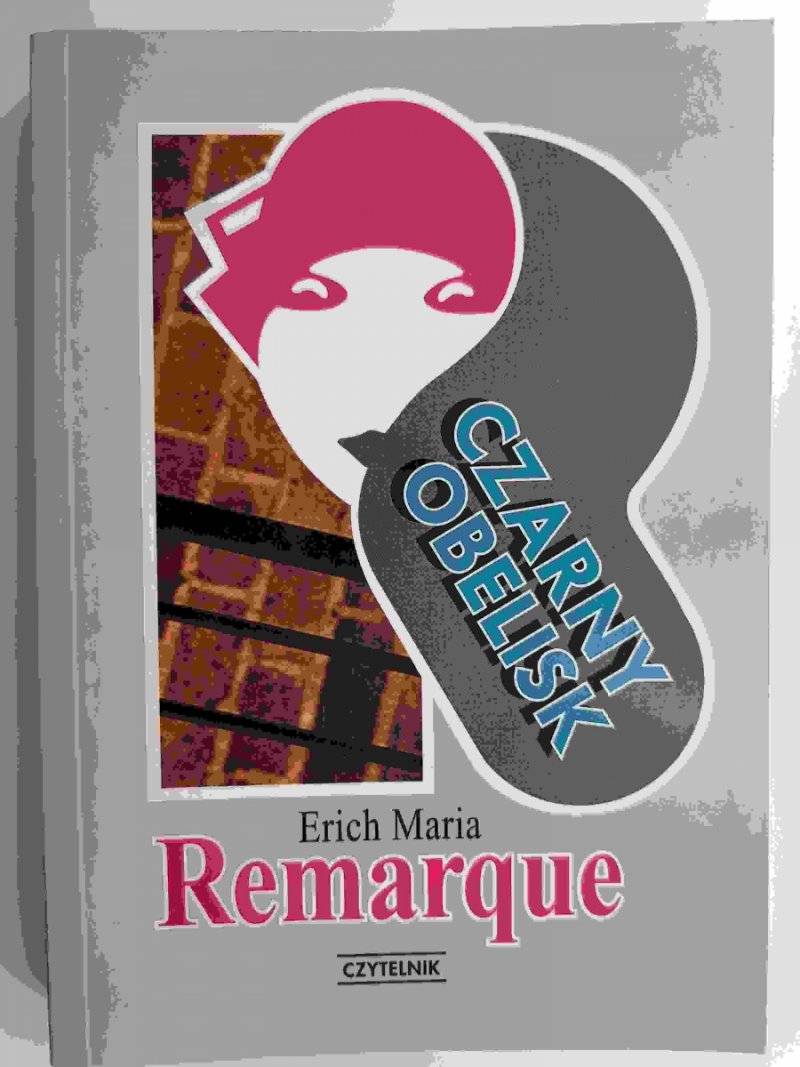 CZARNY OBELISK - Erich Maria Remarque