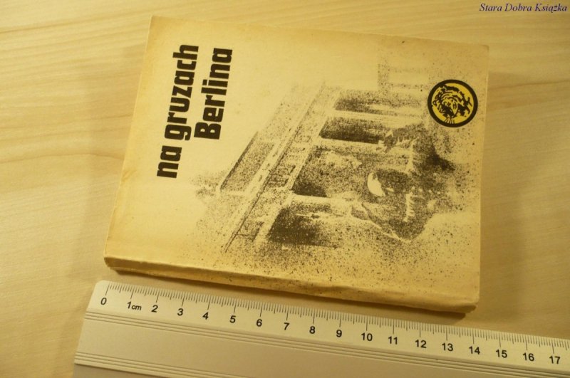 ŻÓŁTY TYGRYS: NA GRUZACH BERLINA - Walczuk (1983)