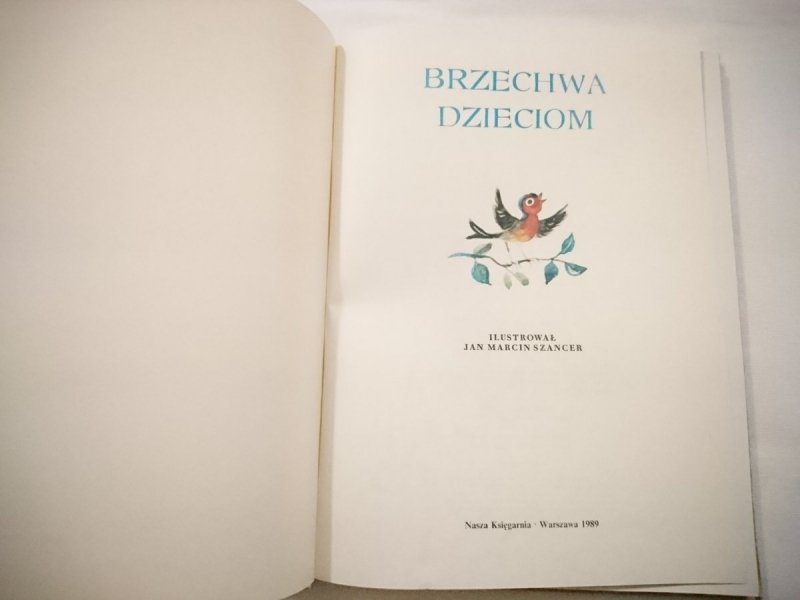 BRZECHWA DZIECIOM 1989 SZANCER