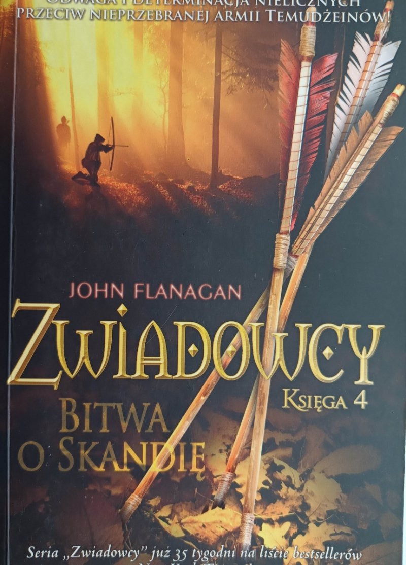 ZWIADOWCY KSIĘGA 4 BITWA O SKANDIĘ - John Flanagan