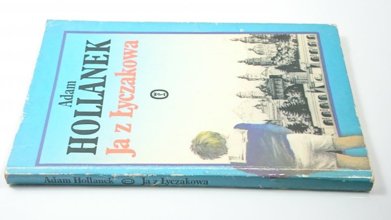 JA Z ŁYCZAKOWA - Adam Hollanek 1991