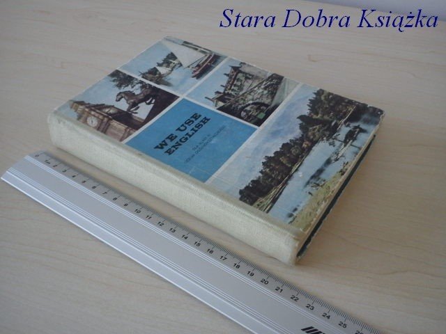 WE USE ENGLISH DLA KLASY III LO - Janina Smólska