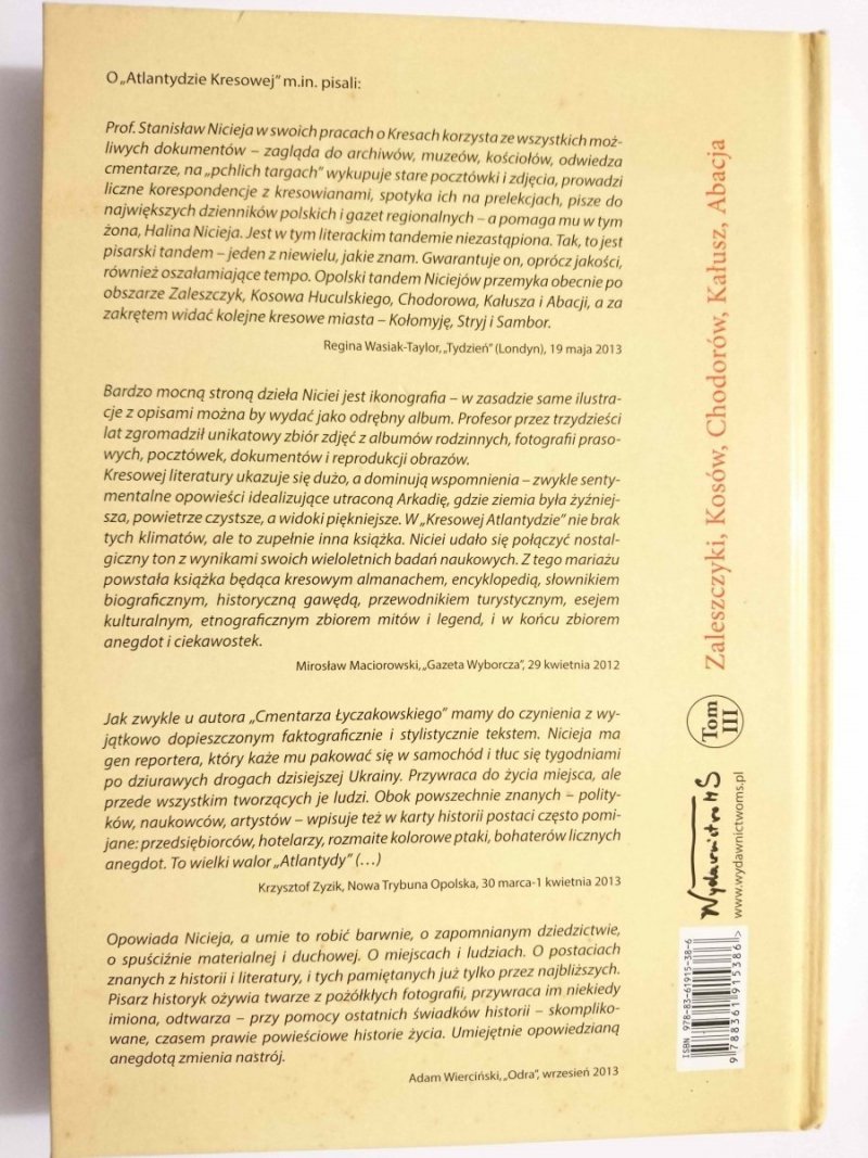 KRESOWA ATLANTYDA. HISTORIA I MITOLOGIA MIAST KRESOWYCH TOM III 2013