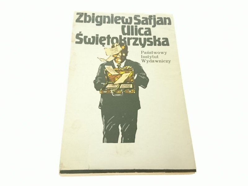 ULICA ŚWIĘTOKRZYSKA - Zbigniew Safjan (1980)