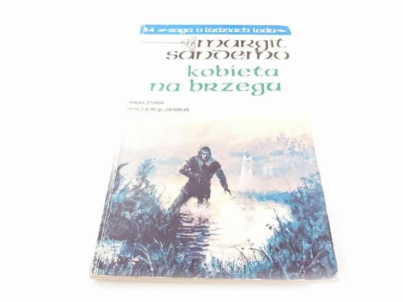 SAGA O LUDZIACH LODU TOM 34 KOBIETA NA BRZEGU