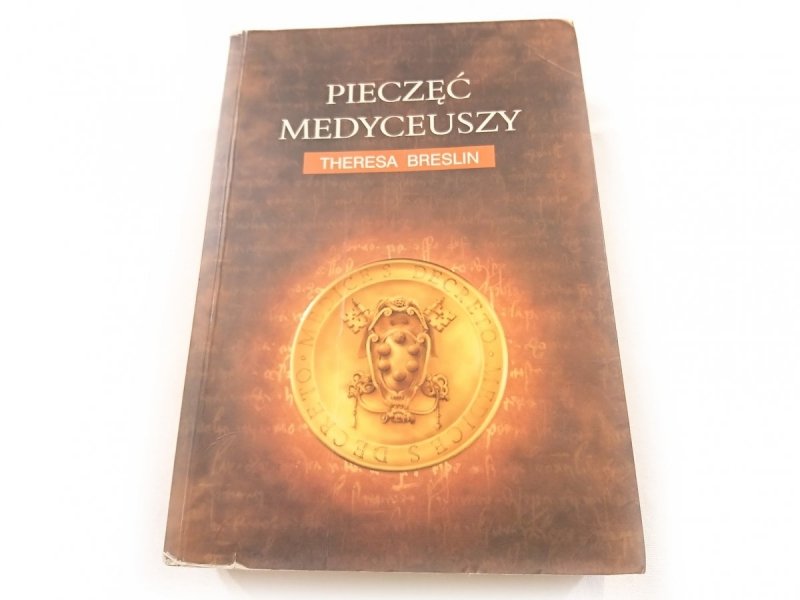PIECZĘĆ MEDYCEUSZY - Theresa Breslin