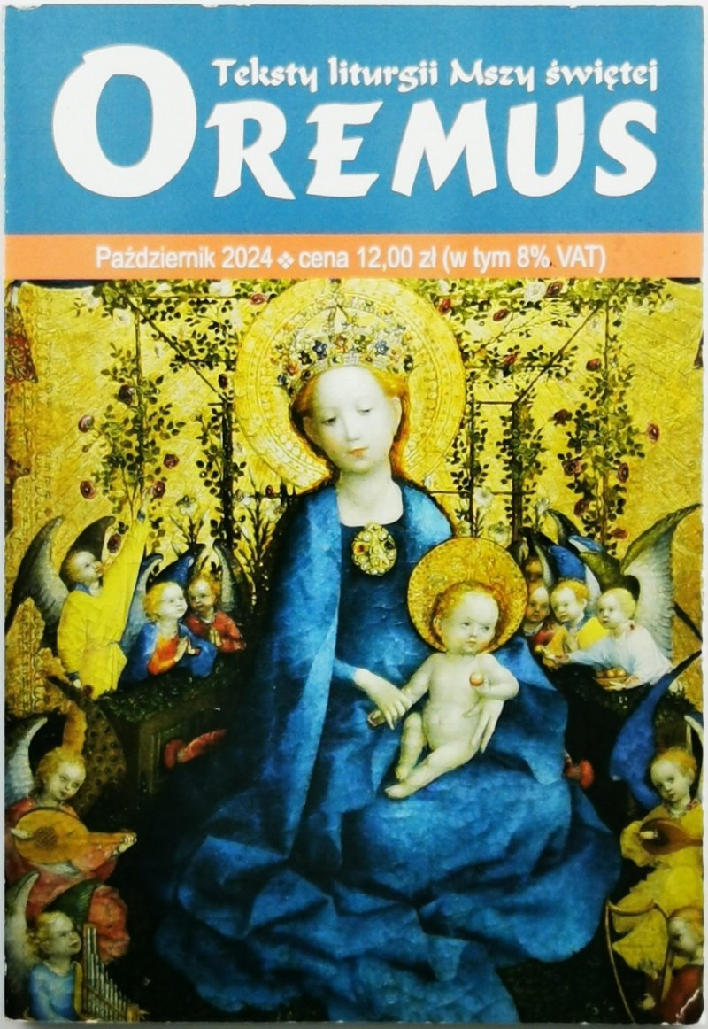 OREMUS. TEKSTY LITURGII MSZY ŚWIĘTEJ PAŹDZIERNIK 2024  