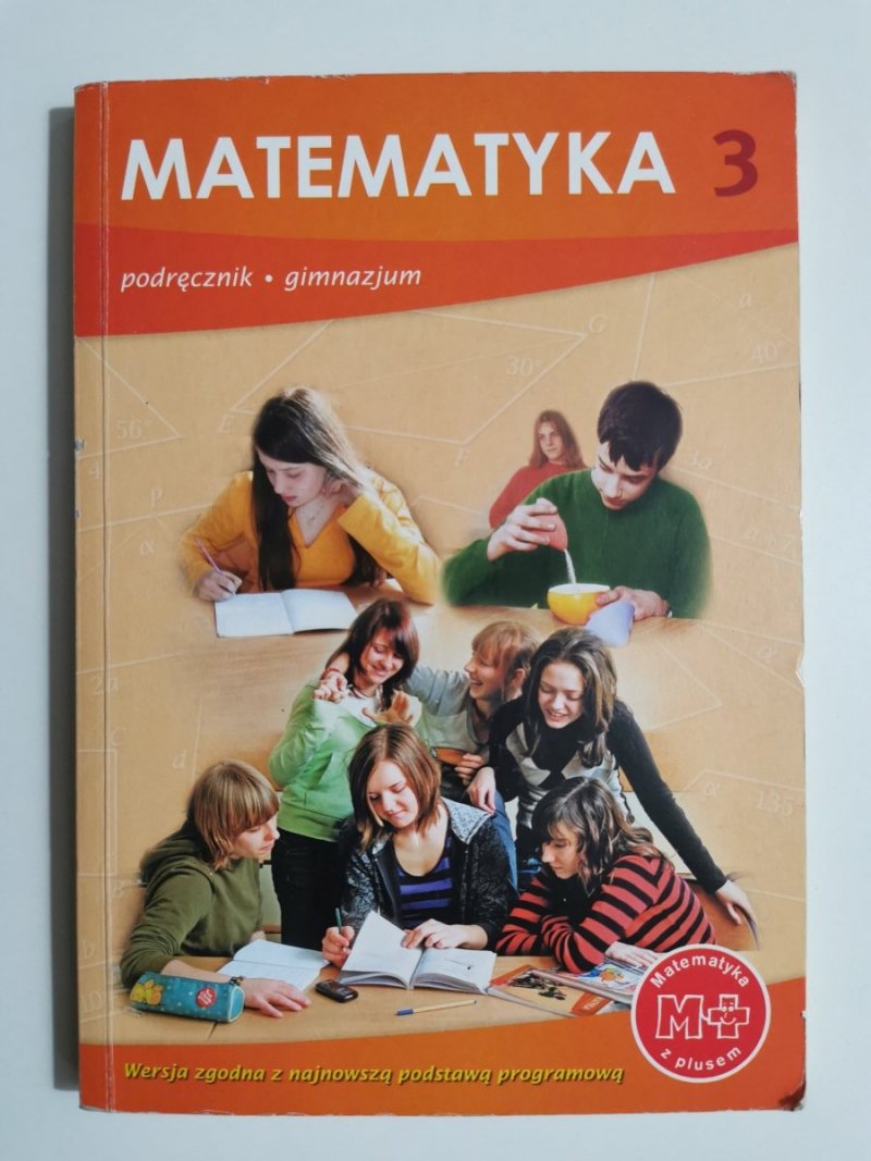MATEMATYKA 3 PODRĘCZNIK - red. M. Dobrowolska 2015
