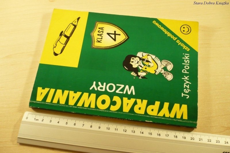 WYPRACOWANIA WZORY KLASA 4 JĘZYK POLSKI (1998)