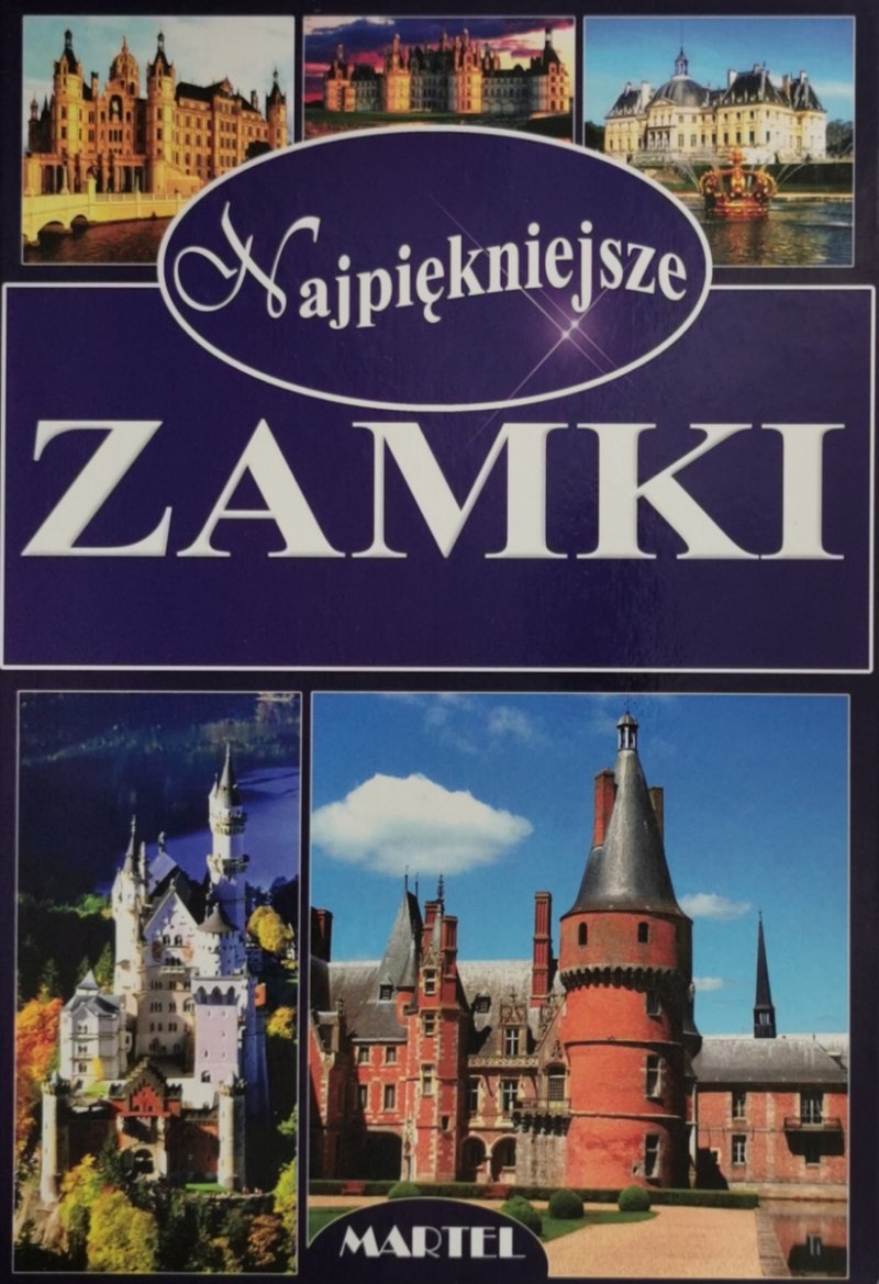 NAJPIĘKNIEJSZE ZAMKI - Elżbieta Gontarska