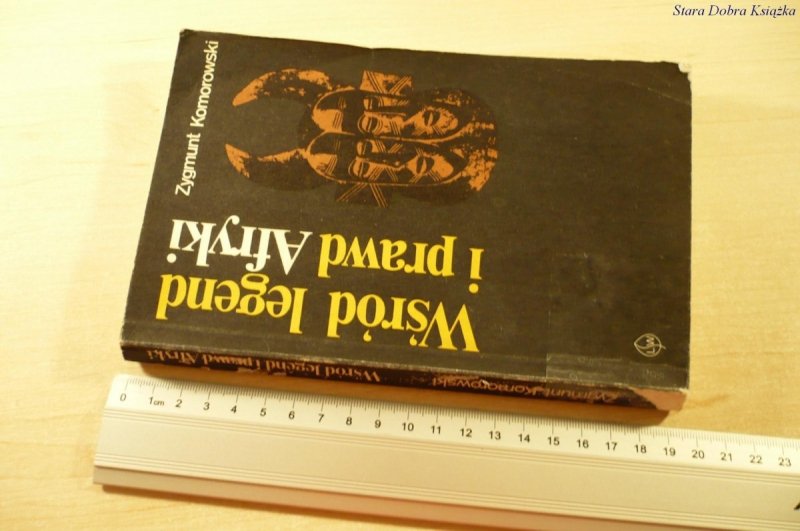 WŚRÓD LEGEND I PRAWD AFRYKI - Z. Komorowski (1974)