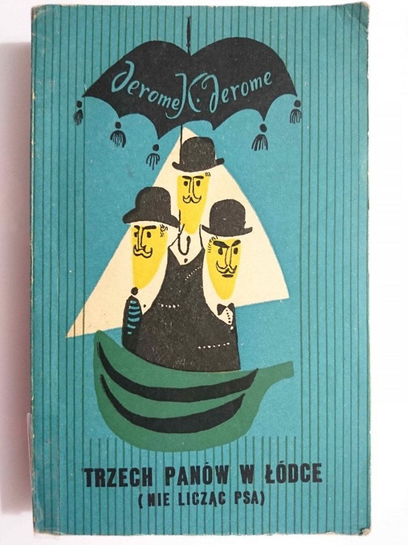 TRZECH PANÓW W ŁÓDCE - Jerome K. Jerome 1960