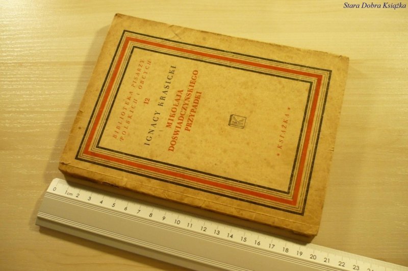 MIKOŁAJA DOŚWIADCZYŃSKIEGO PRZYPADKI Krasicki 1947