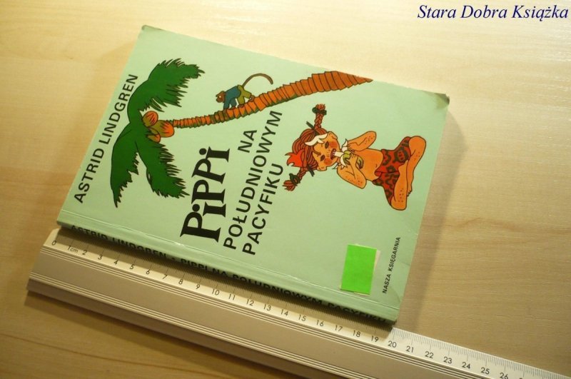 PIPPI NA POŁUDNIOWYM PACYFIKU Astrid Lindgren 2002