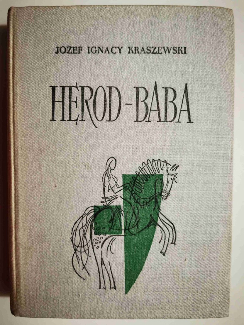HEROD-BABA - Józef Ignacy Kraszewski