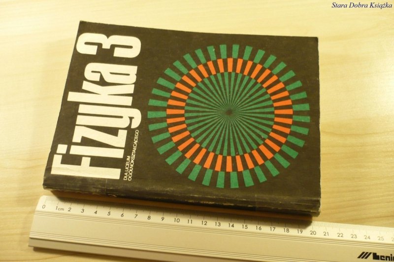 FIZYKA 3 - Jan Ehrenfeucht (1987)