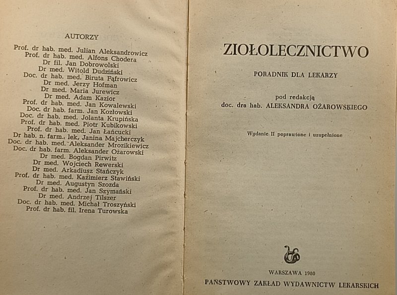 ZIOLOLECZNICTWO. PORADNIK DLA LEKARZY POD REDAKCJĄ ALAKSANDRA OŻAROWSKIEGO