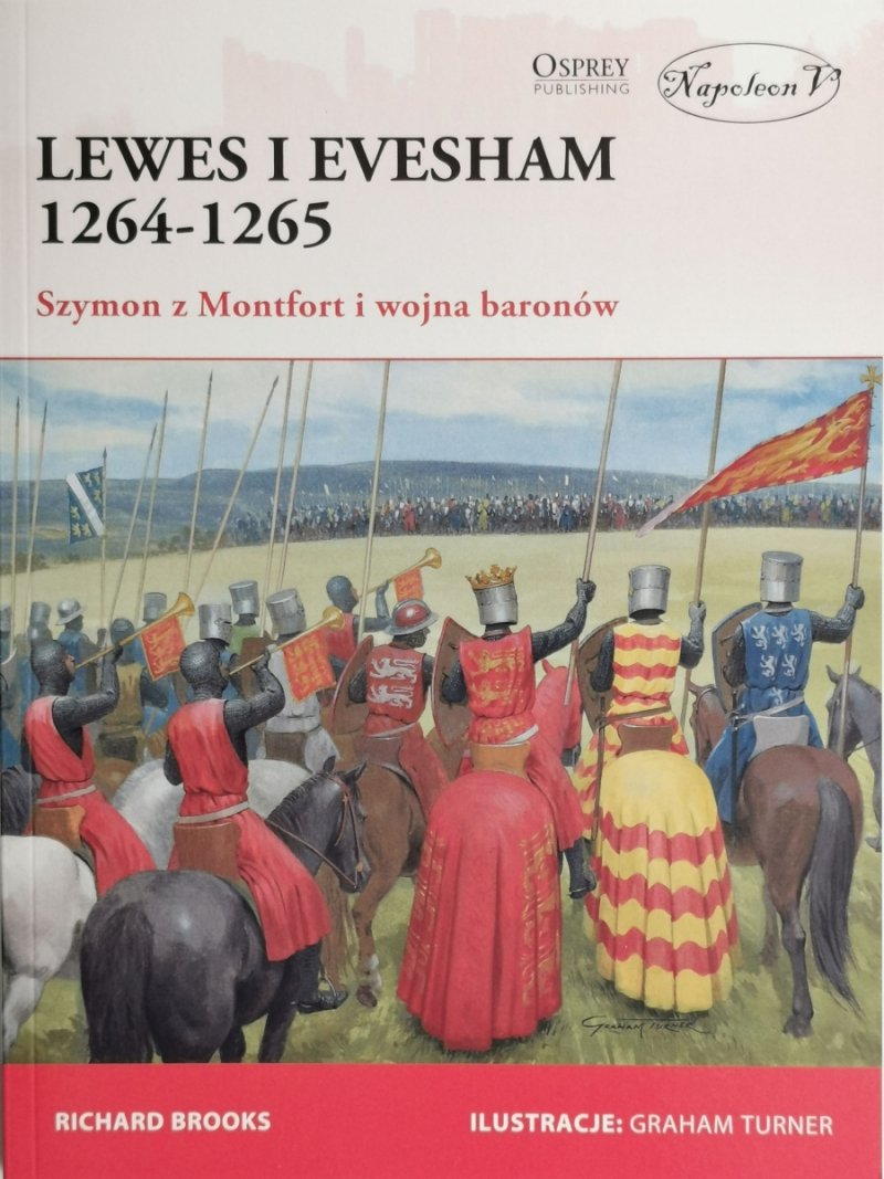 LEWES I EVESHAM 1264-1265 - Richard Brooks
