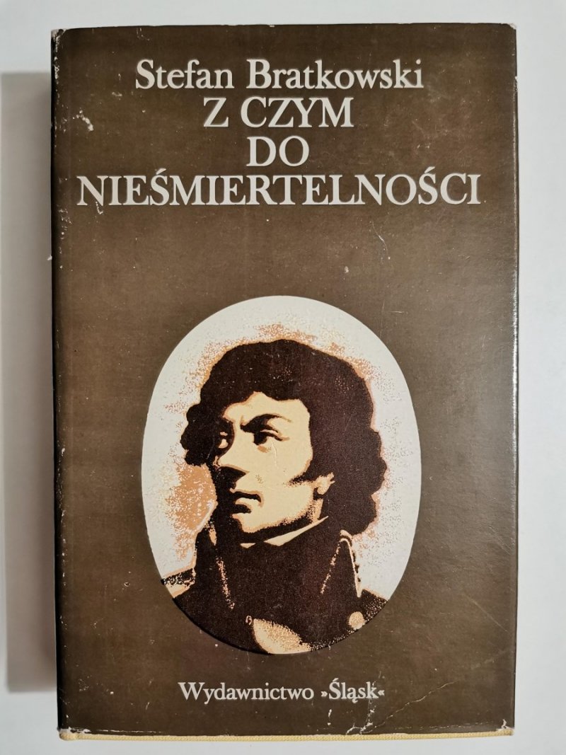 Z CZYM DO NIEŚMIERTELNOŚCI - Stefan Bratkowski 1979
