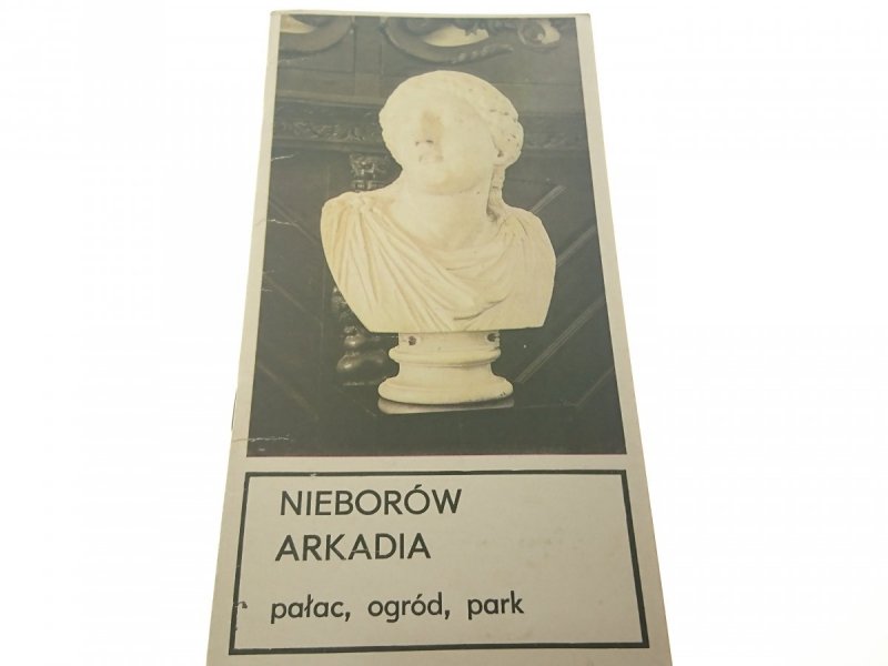 NIEBORÓW ARKADIA. PAŁAC, OGRÓD, PARK - Jan Wegner