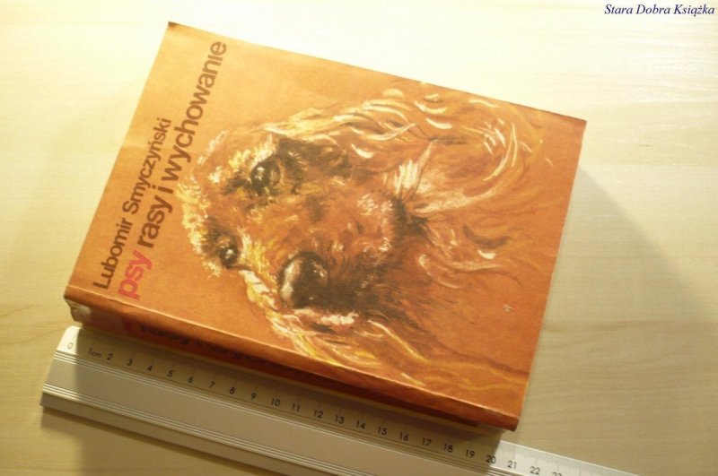 PSY RASY I WYCHOWANIE - Lubomir Smyczyński 1983