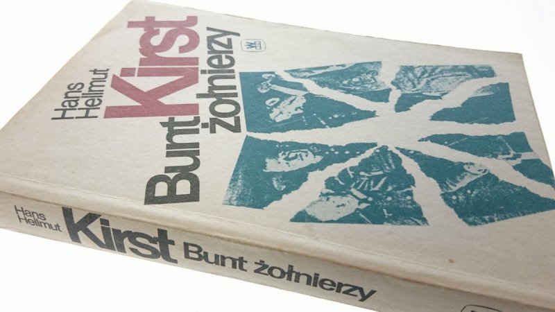 BUNT ŻOŁNIERZY - Hans Hellmut Kirst 1989