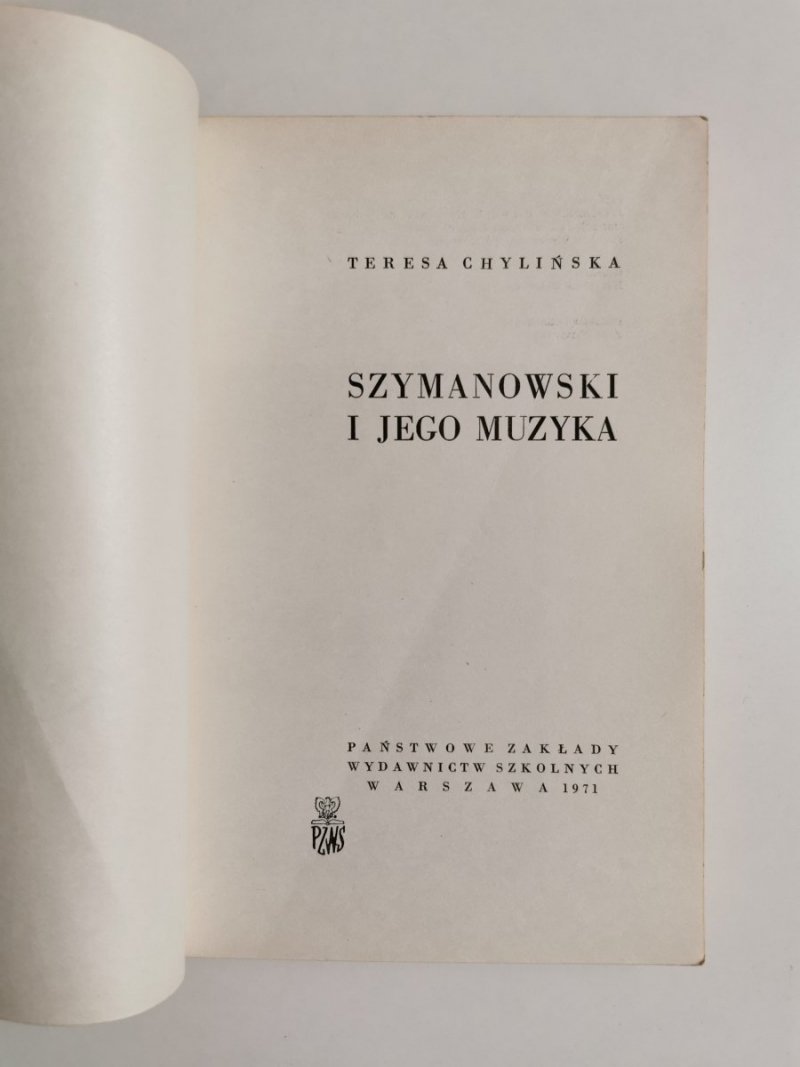 SZYMANOWSKI I JEGO MUZYKA - Teresa Chylińska 1971