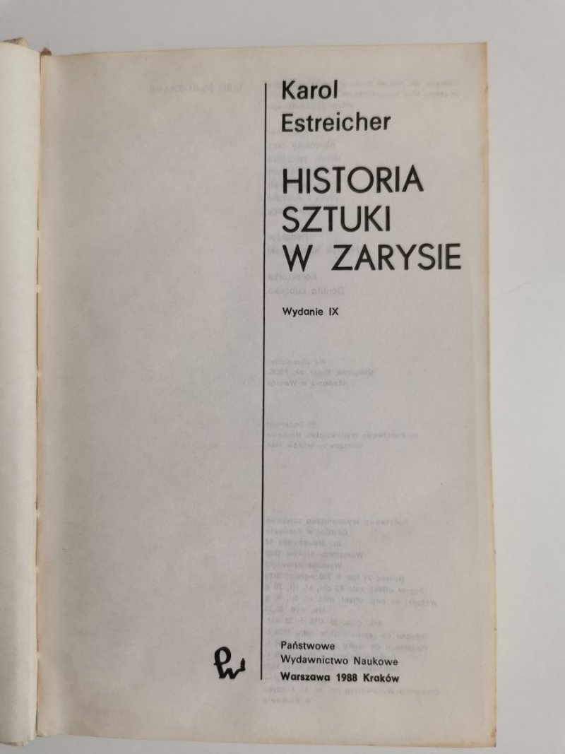 HISTORIA SZTUKI W ZARYSIE - Karol Estreicher 1988