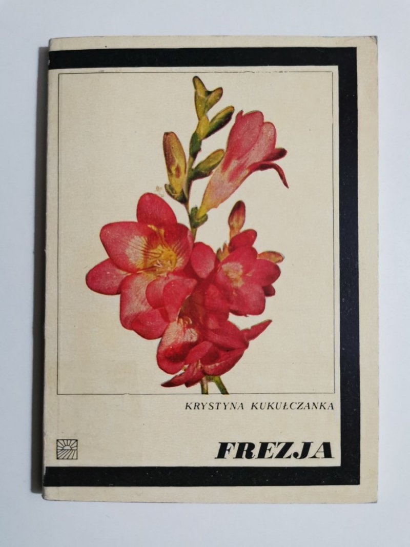 FREZJA - Krystyna Kukułczanka 
