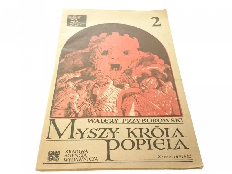MYSZY KRÓLA POPIELA 2 - Walery Przyborowski (1985)