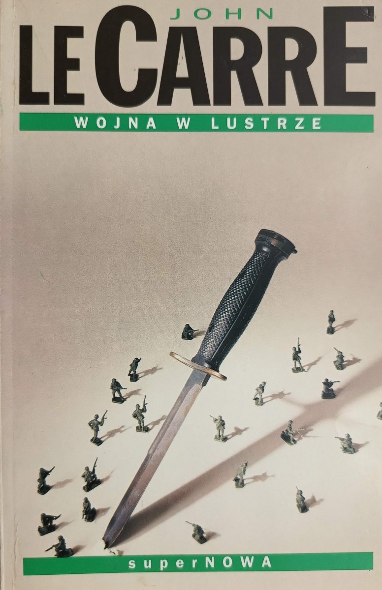 WOJNA W LUSTRZE - John LeCarre