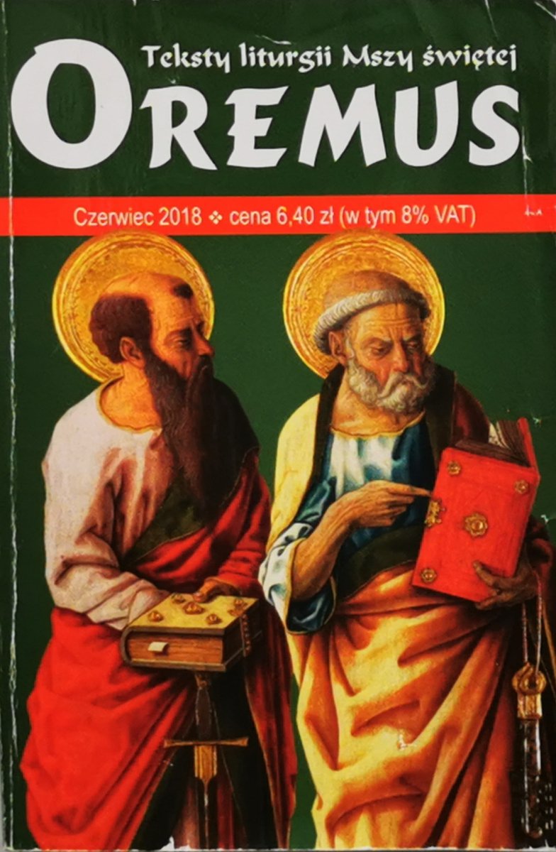 OREMUS. TEKSTY LITURGII MSZY ŚWIĘTEJ CZERWIEC 2018