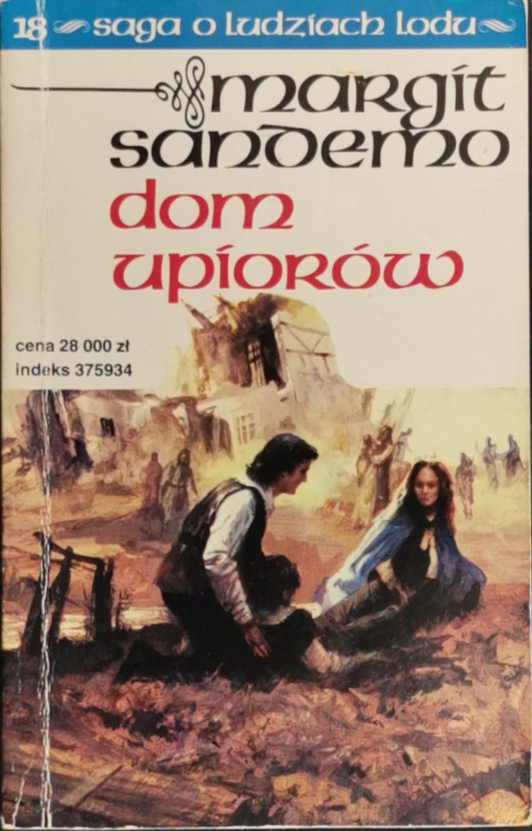 SAGA O LUDZIACH LODU TOM 18 - Margit Sandemo