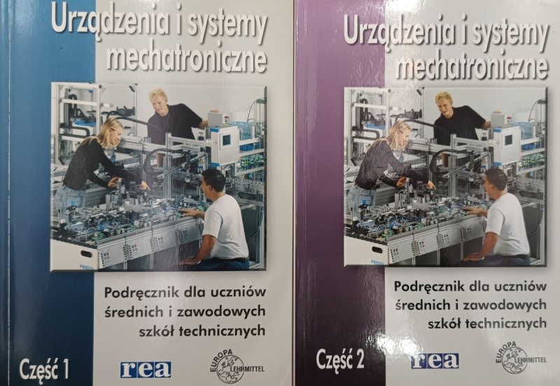 URZĄDZENIA I SYSTEMY MECHATRONICZNE CZĘŚĆ 1 I 2 - Mariusz Olszewski
