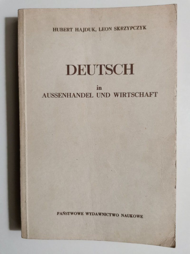 DEUTSCH IN AUSSENHANDEL UND WIRTSCHAFT - Hubert Hajduk