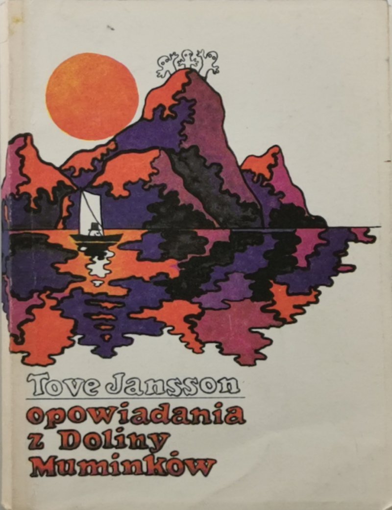 OPOWIADANIA Z DOLINY MUMINKÓW - Tove Jansson