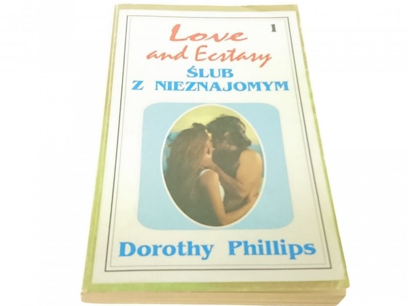 ŚLUB Z NIEZNAJOMYM - Dorothy Phillips (1992)