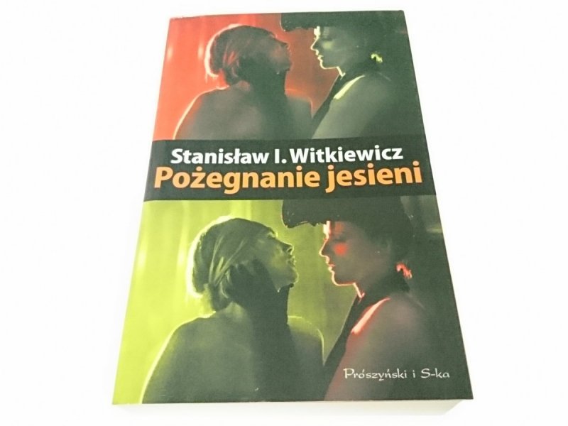 POŻEGNANIE JESIENI - Stanisław I. Witkiewicz 2010