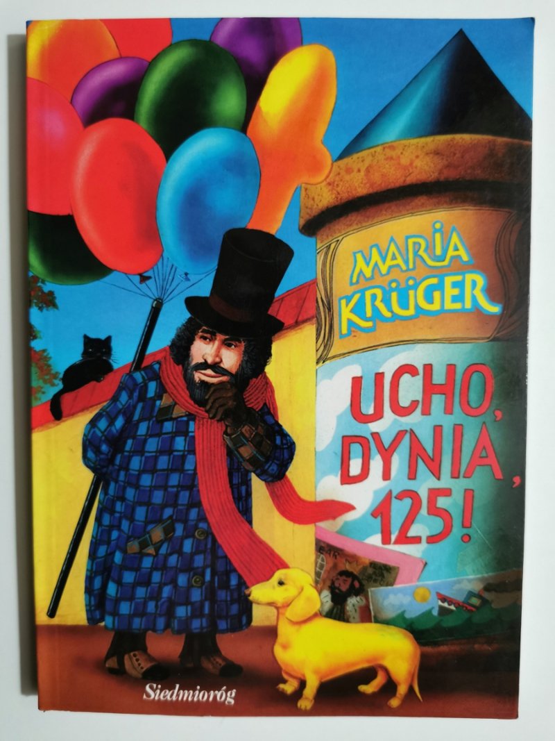 UCHO DYNIA 125! - Maria Kruger