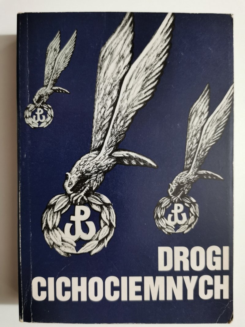 DROGI CICHOCIEMNYCH