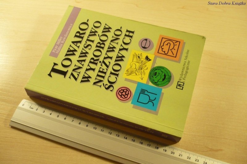 TOWAROZNAWSTWO WYROBÓW NIEŻYWNOŚCIOWYCH (1998)
