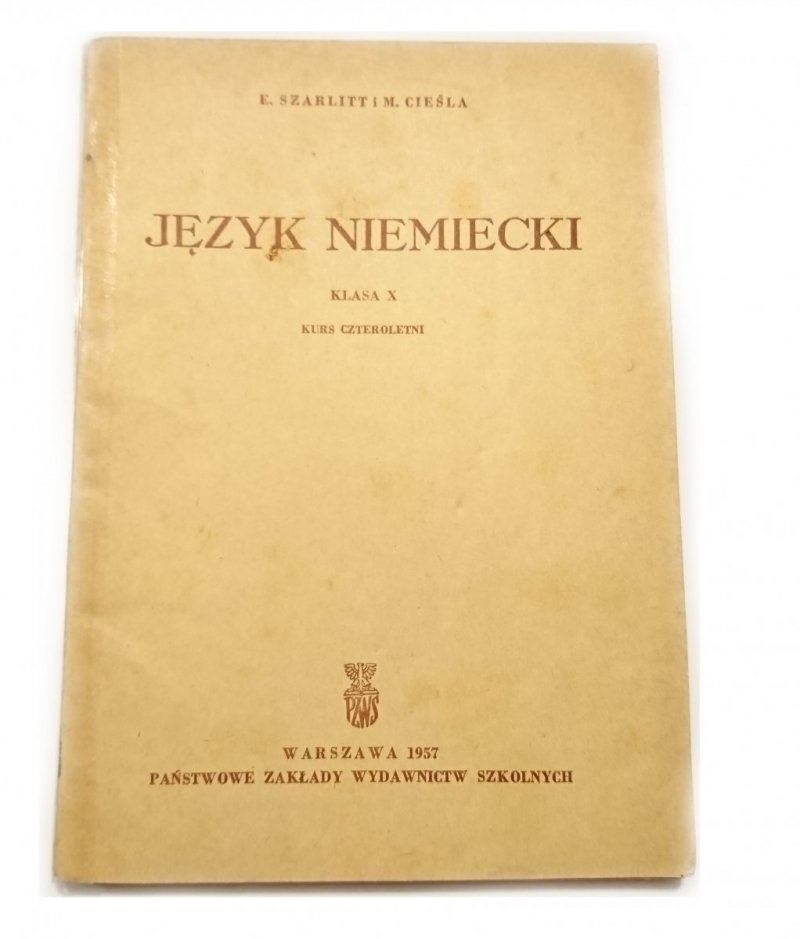JĘZYK NIEMIECKI. KLASA X KURS CZTEROLETNI - Cieśla