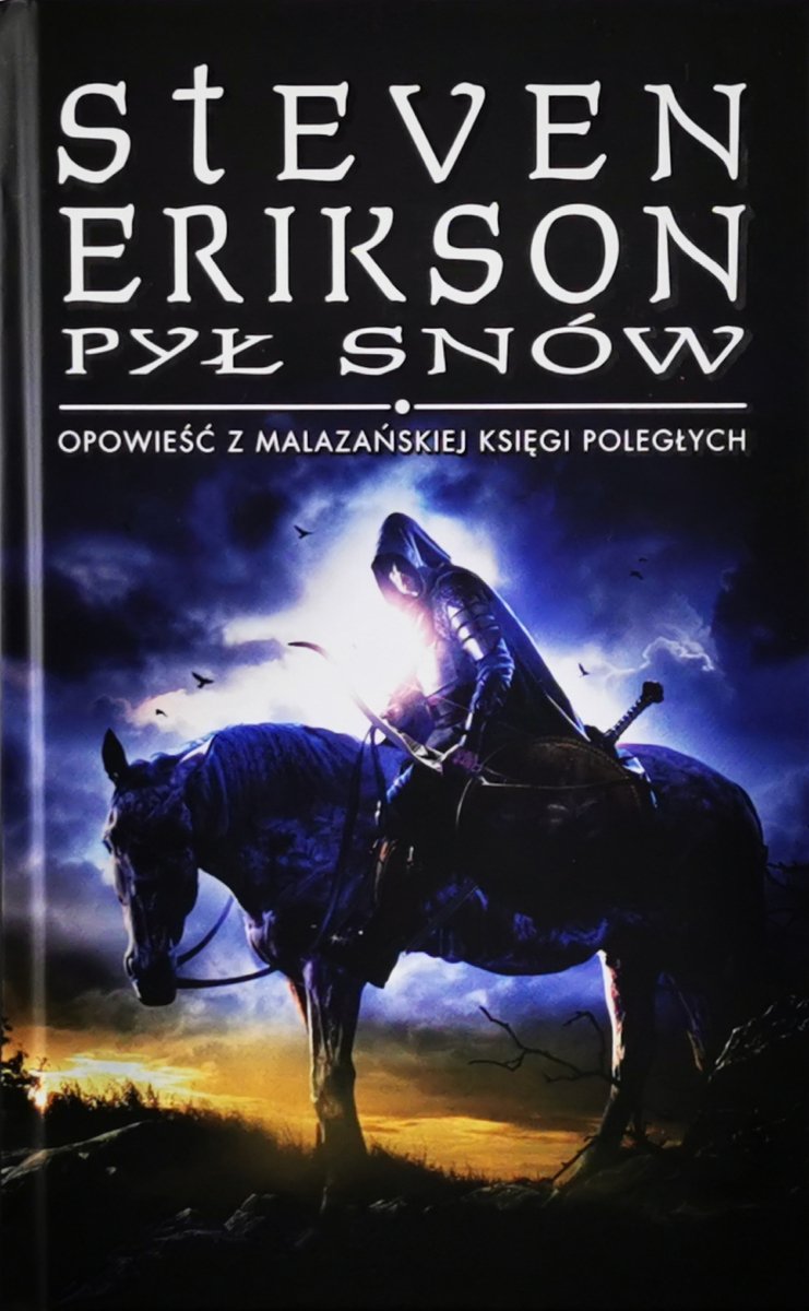 PYŁ SNÓW - Steven Erikson